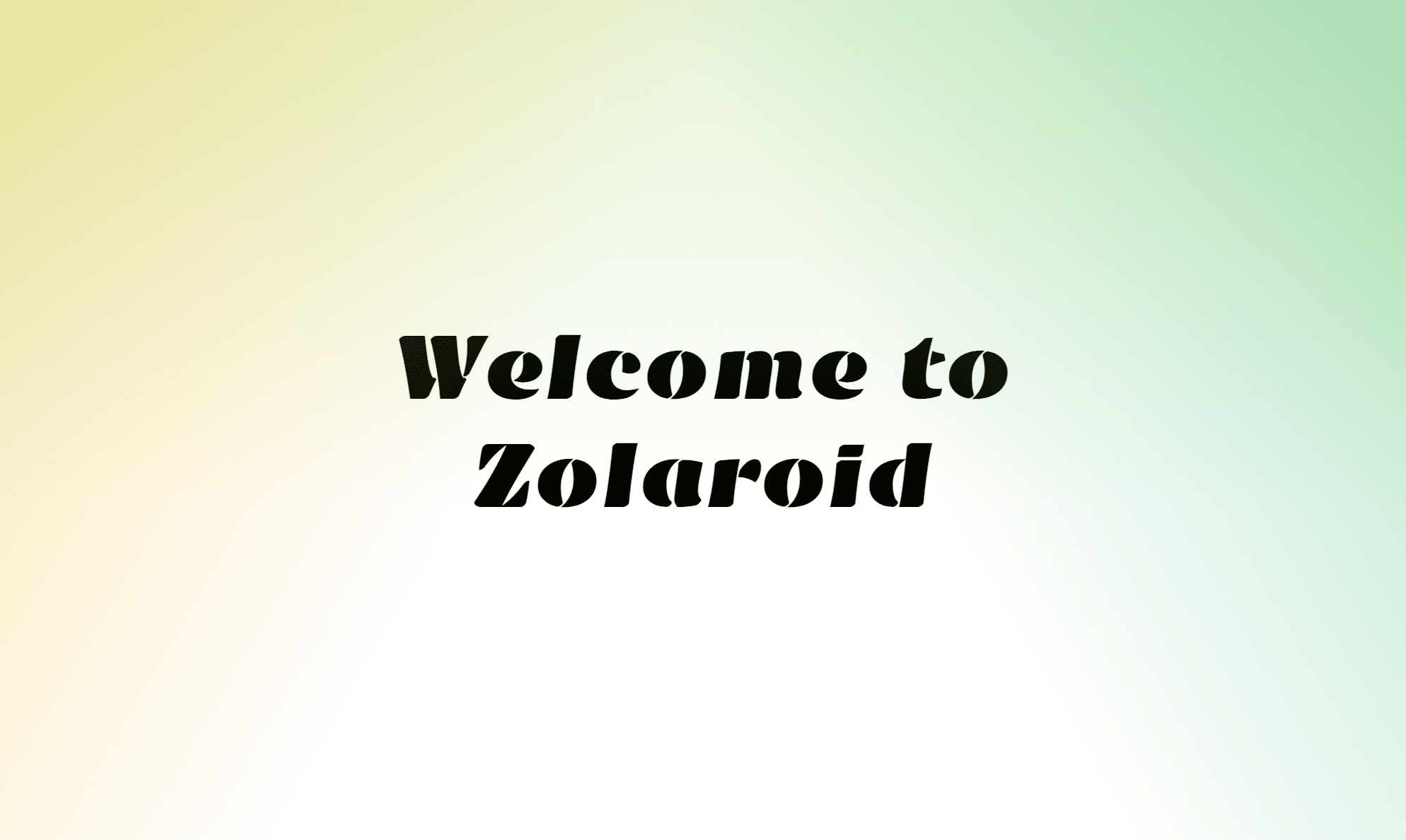Welcome to Zolaroid